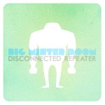 Disconnected Repeater